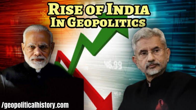How Did India Become Geopolitically So Relevant